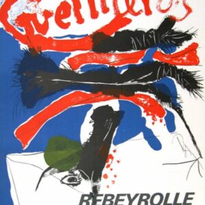 Rebeyrolle Guerilleros, Poster Lithograph modern art