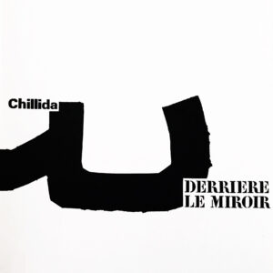Chillida Original Lithograph DM01204f Derriere Le Miroir 1973