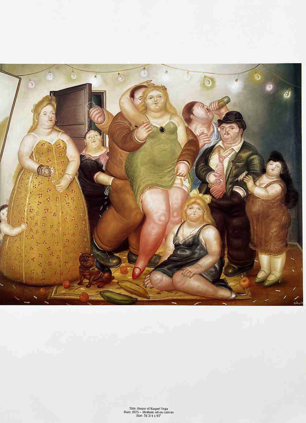 Fernando Botero 26 House of raquel vega 1983