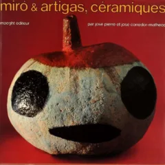 Book Ceramique MIRO & Artigas 1974, contains 2 lithographs